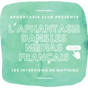 Travail Matthieu | Aphantasia Club